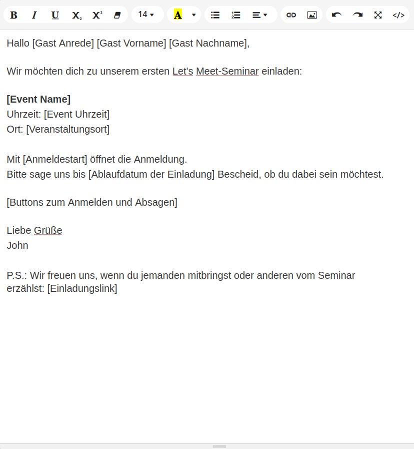 Einladungs-Mail an Kunden anpassen mit automatisch ersetzten Platzhaltern für Name der Teilnehmer und Datum und Ort der Veranstaltung